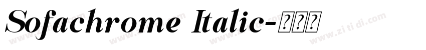 Sofachrome Italic字体转换 Sofachrome Italic字体转换